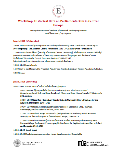 Workshop: Historical Data on Parliamentarism in Central Europe Workshop: Historical Data on Parliamentarism in Central Europe